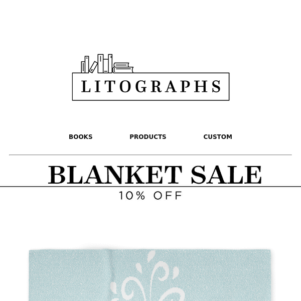 ALL BLANKETS - 10% OFF!