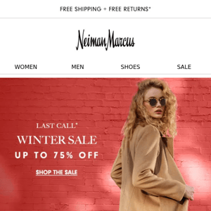 75% off Last Call Winter Sale is going, going…