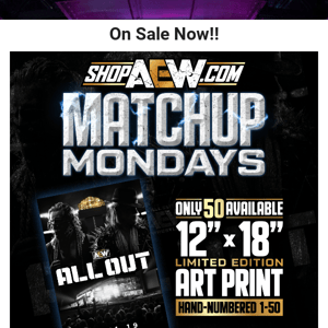 Matchup Monday Limited Edition Art Prints On Sale Now