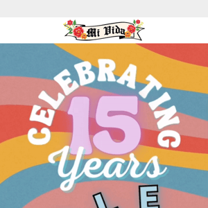 15th Anniversary Sale Starts NOW