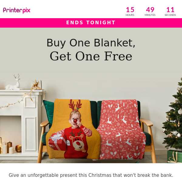 24 hrs only: Buy 1 Blanket, Get 1 FREE