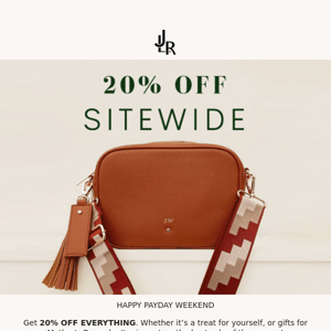 GET 20% OFF EVERYTHING