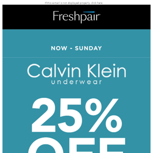 Last Call: Save 25% On Calvin Klein