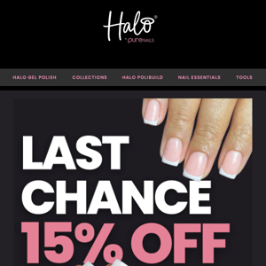 15% SALE ALMOST OVER!!!💅🏼🛒