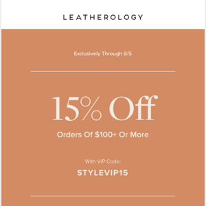 Enjoy This Exclusive Offer: 15% Off on Orders $100+