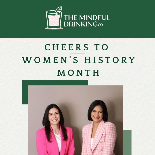 The Mindful Drinking Co, Cheers To Women's History Month!