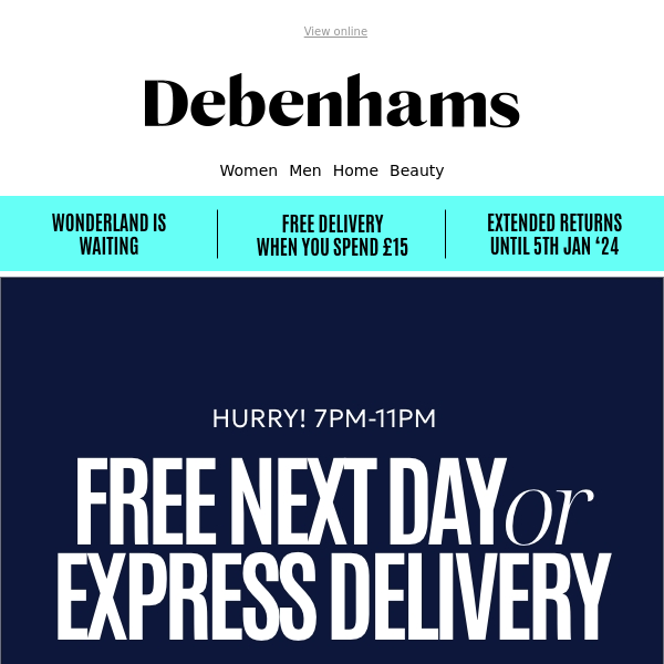 Hurry, 7-11pm today only: FREE Next Day Delivery