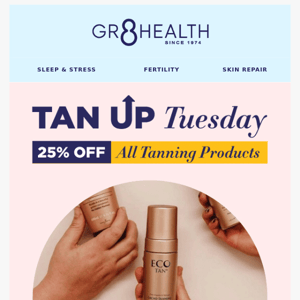 It's Tan Up Tuesday! Save 25% Off All Tanning Products 🔥😎