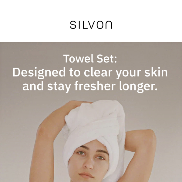Freshen Up Your Bath Time with Silvon's Towel Set