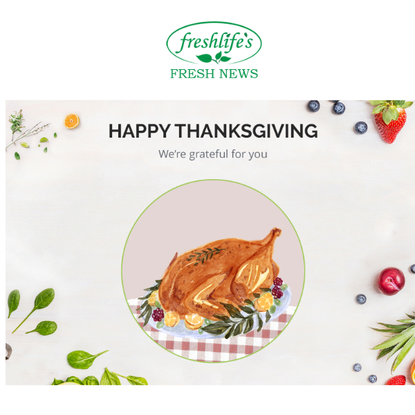 Happy Thanksgiving from the Freshlife Team