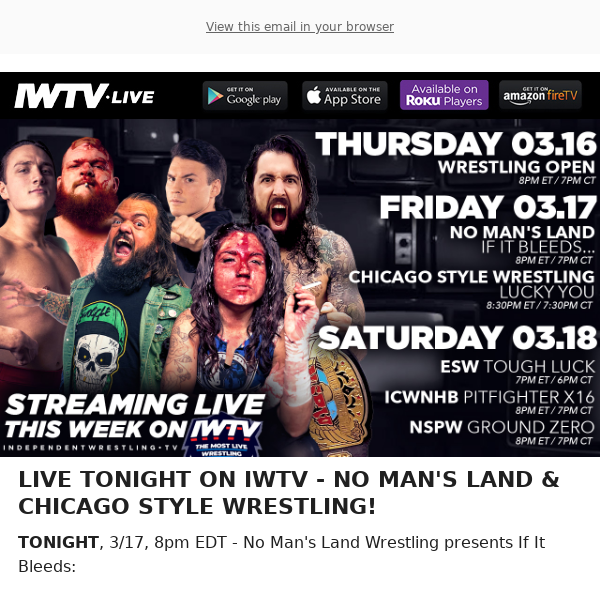 TONIGHT on IWTV - No Man's Land & Chicago Style Wrestling!