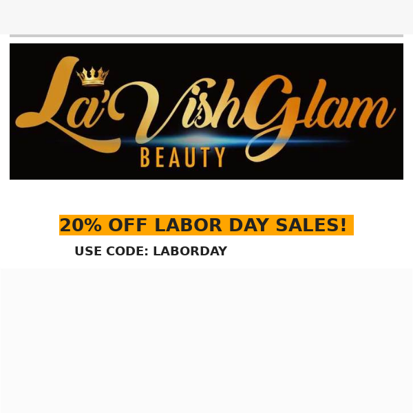 20% OFF LAST CHANCE LABOR DAY SALES