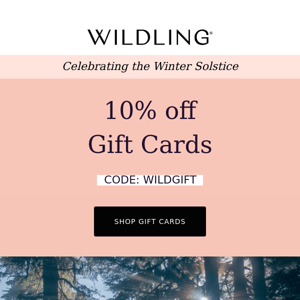 10% off Gift Cards, code: Giftwild