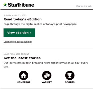 Today's Star Tribune eEdition is Ready
