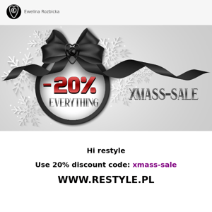 ☰ Restyle You don’t want to miss out Xmass Sale