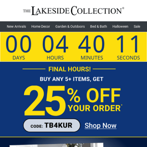 FINAL HOURS⏰ 25% Off Your Order When You Buy 5 Or More Items
