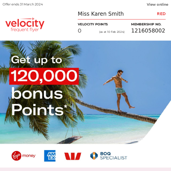 Virgin Australia, get up to 120,000 bonus Points*