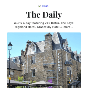 Fisher's Hotel, Pitlochry getaway; 210 Bistro dining; Royal Highland Hotel stay; Award-winning Grandtully Hotel stay, and 9 other deals