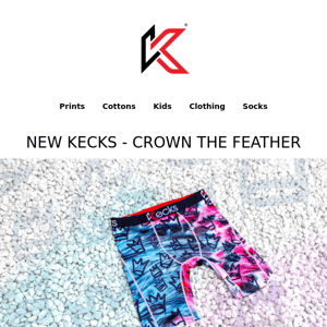 NEW KECKS - CROWN THE FEATHER