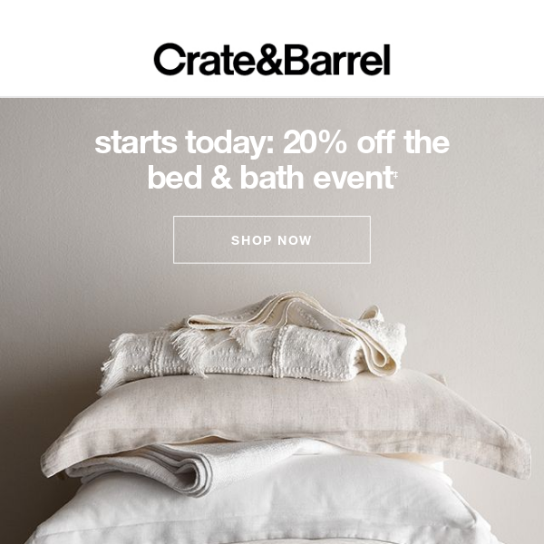 STARTS TODAY | 20% off The Bed & Bath Event!