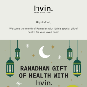 Welcome the holy month of Ramadan with a special gift of health from us!