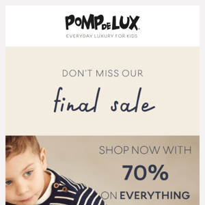 70% on EVERYTHING 🔥 - Pomp De Lux