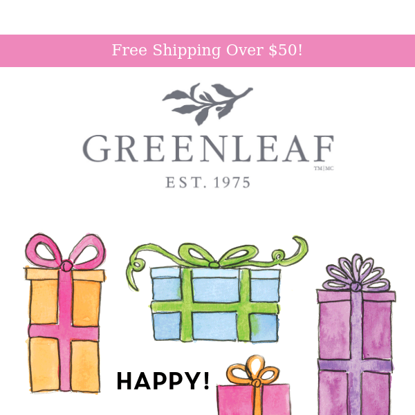 Happy Birthday, Greenleaf Gifts! 🎁 Celebrate 20% OFF from Greenleaf!