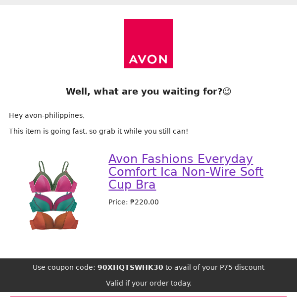 Avon Fashions Everyday Comfort Ica Non-Wire Soft Cup Bra is going