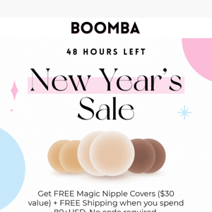 ⏳ 48 HOURS LEFT: Our New Year's Sale is almost over!