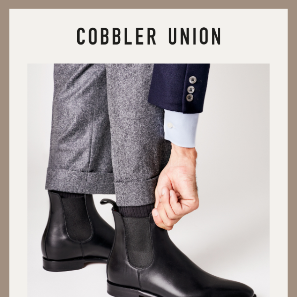 The boot that goes from royalty to rock n' roll - Cobbler Union