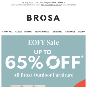 EOFY Sale: Up to 65% OFF All Brosa Outdoor Furniture!