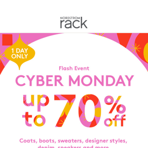 1 DAY ONLY! Cyber Monday Savings Up to 70% OFF