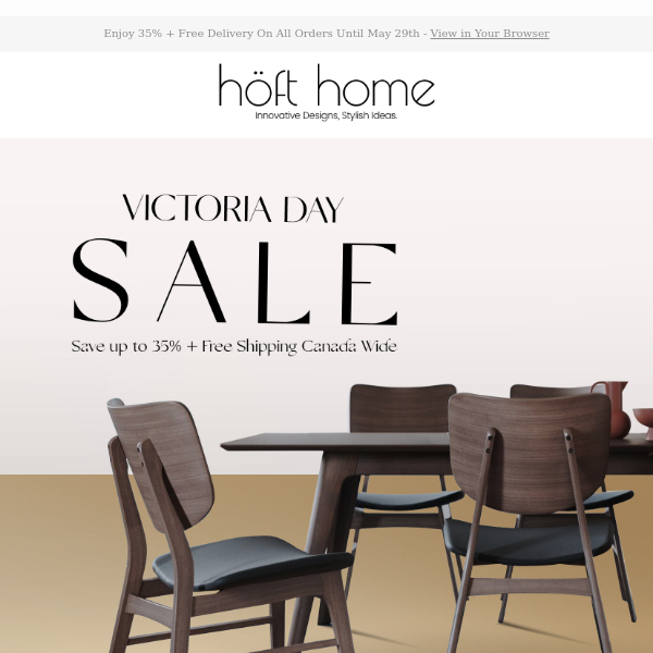 The final days of our Victoria Day Sale have arrived - Take advantage of up to 35% off