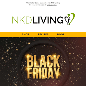 NKD Living Black Friday!
