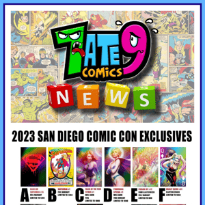 SAN DIEGO COMIC CON 2023 VARIANTS - ON SALE TODAY SATURDAY 22nd JULY AT 2pm ET / 7pm GMT