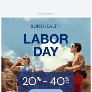 Save 20%-40% Storewide - Labor Day Sale
