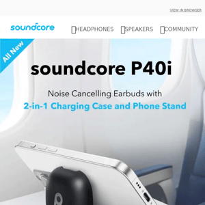 New Release 📣 Meet All-New soundcore P40i Noise Cancelling Earbuds 🌟