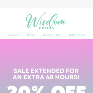 SALE EXTENDED FOR 48 HOURS 🙌