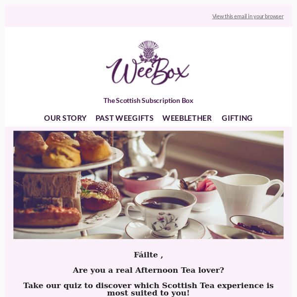 Take our new Afternoon Tea quiz😍