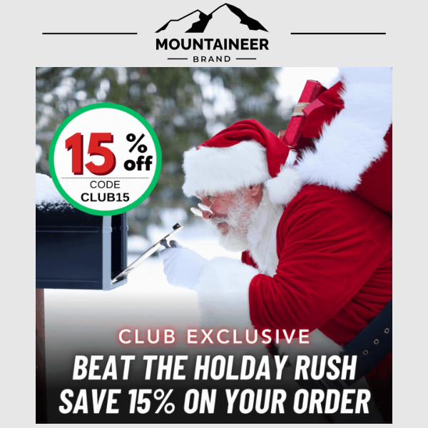 Members Only: Snag 15% Off – Festive Fun Starts Now! 🎅
