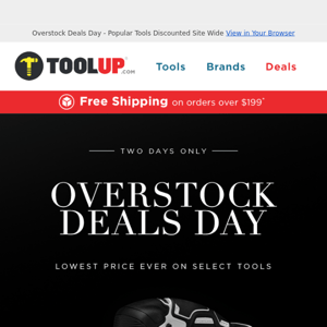 Over 200 Cordless Deals - Overstock Day - 48 Hours Only