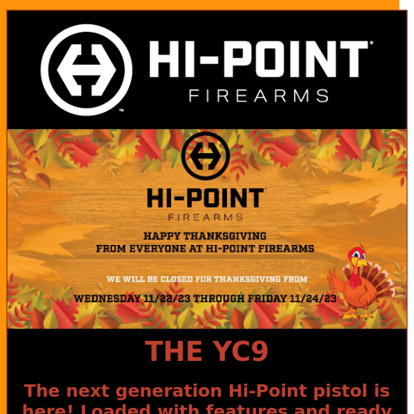 Happy Thanksgiving from Hi-Point Firearms