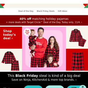 40% off matching holiday pajamas. Today only!