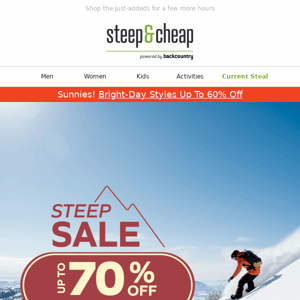 70% off ending today! Steep Sale finale...