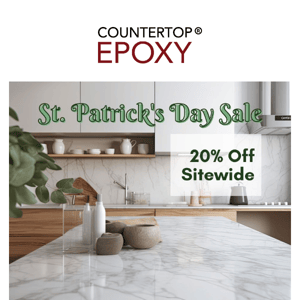 Countertop Epoxy 20% Off Sitewide! 🍀