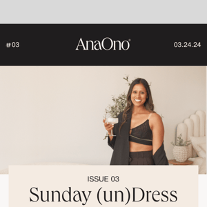 The Sunday Undress: Issue 03 📌