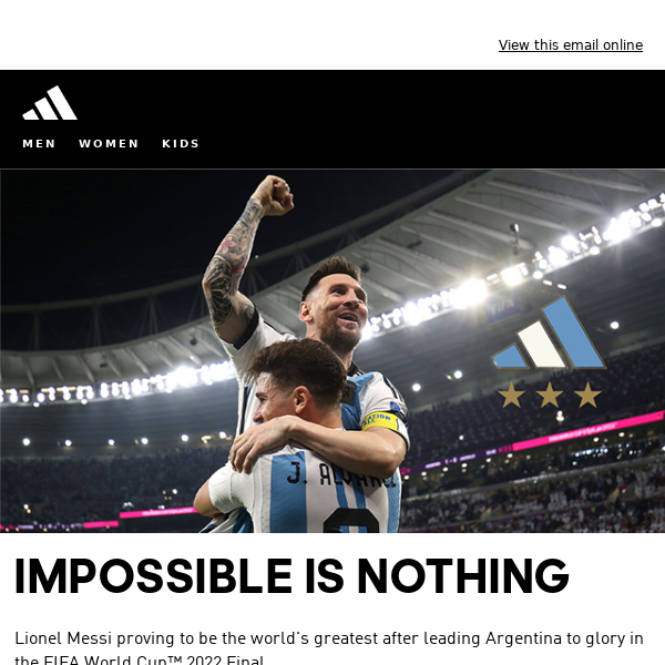 IMPOSSIBLE IS NOTHING FOR LIONEL MESSI