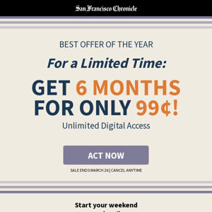 ONLY 99¢! Digital Access for 6 Months 🌟