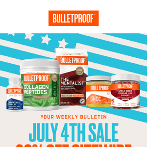 WEEKLY BULLETIN: Keto + July 4th Edition