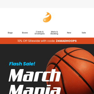 Get 10% Off - March Mania Flash Sale!